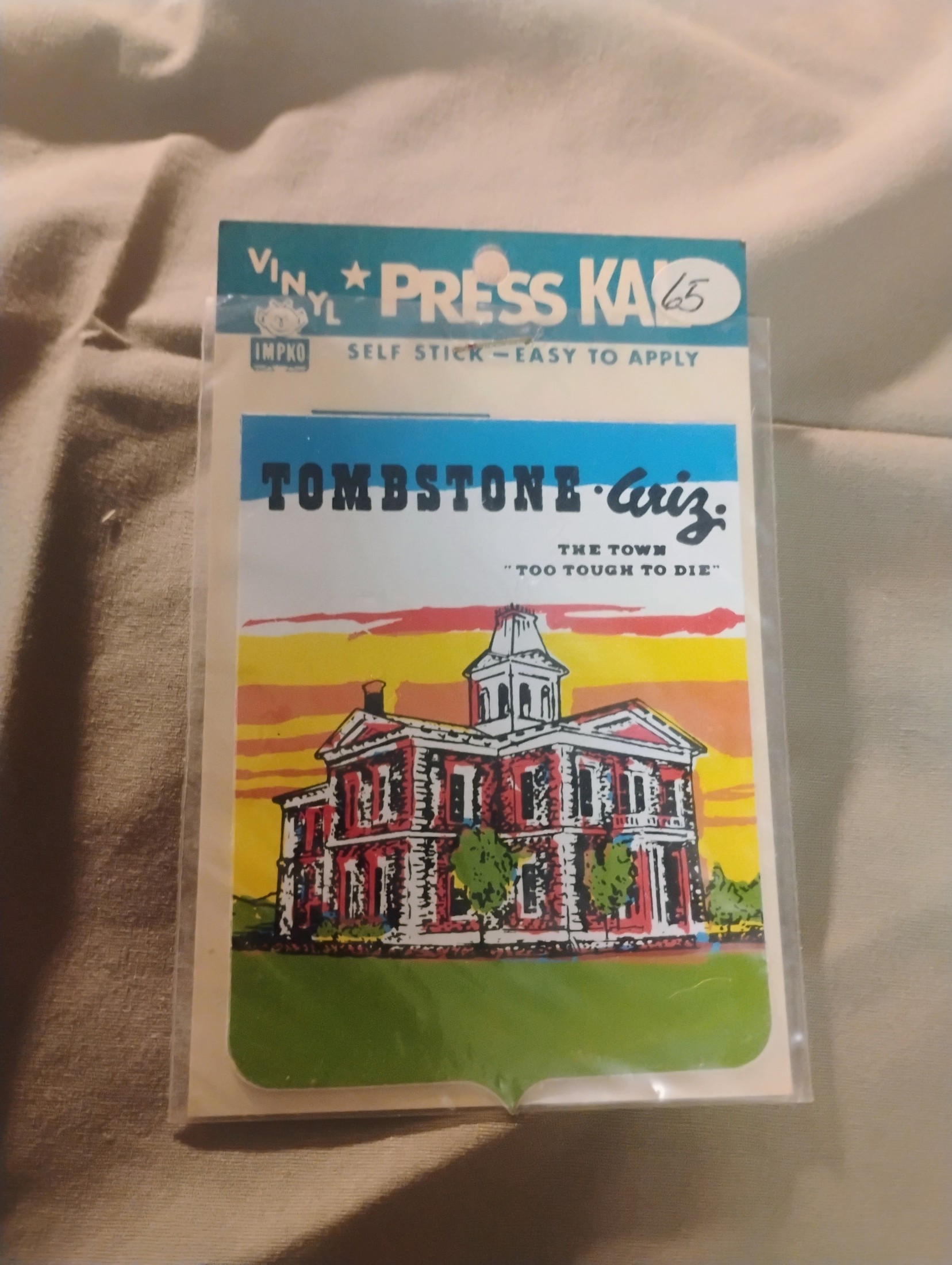 Tombstone Arizona Vinyl Press Kaz Self-Stick Decal — 'Too Tough to Die'