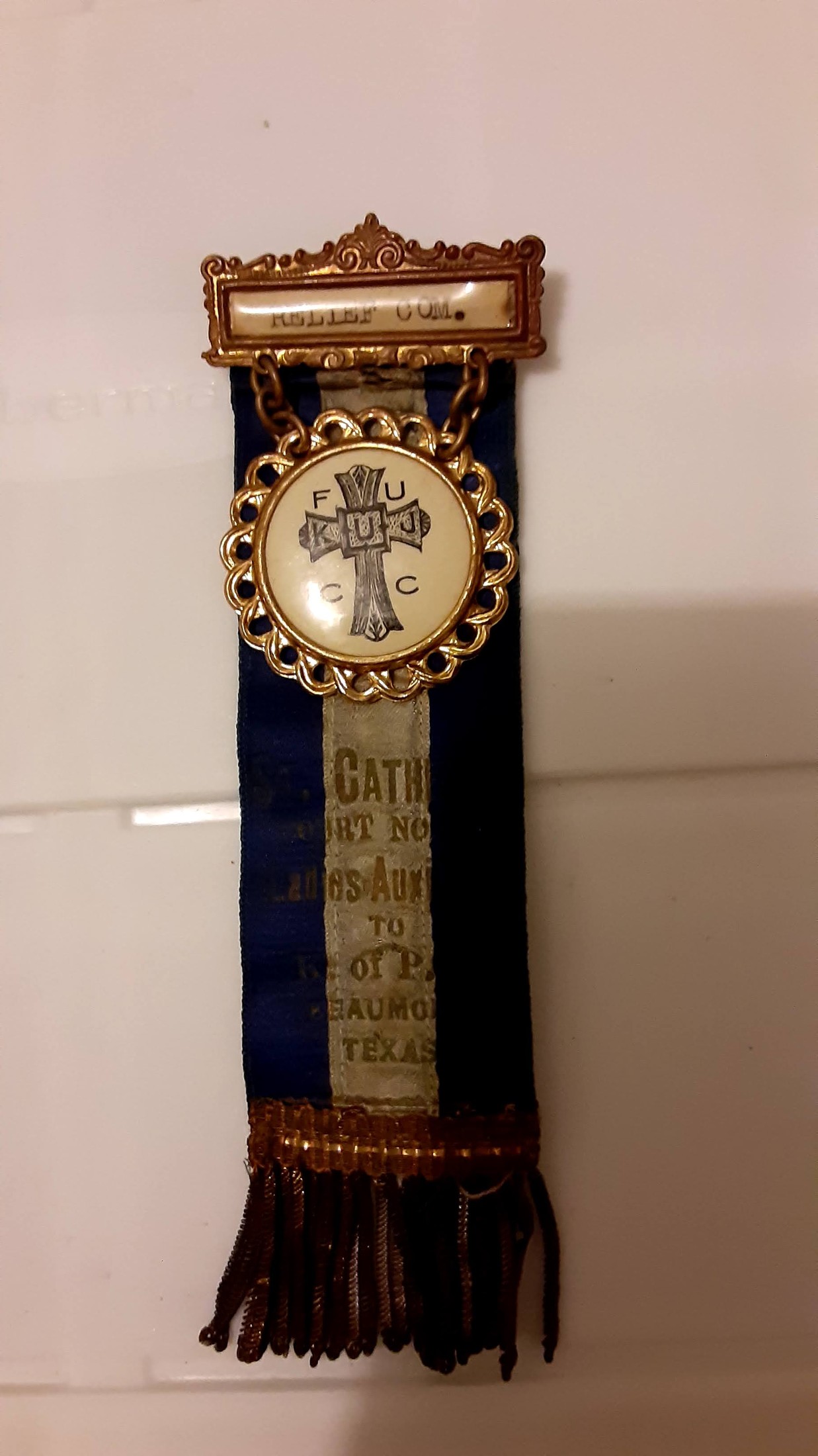 Knights of Pythias Ladies Auxiliary (FUKK/FCCC) Relief Committee Badge with Ribbon — Beaumont, Texas